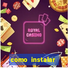 como instalar fortune tiger